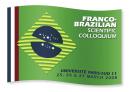 1rst Franco-brazilian Scientific colloquium